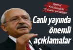 Kemal Kılıçdaroğlu'ndan önemli açıklamalar