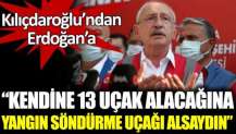 Kendine 13 uçak alacağına yangın söndürme uçağı alsaydın