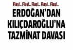 Kılıçdaroğlu'na 1 milyon TL'lik dava!