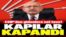 Kılıçdaroğlu'ndan CHP'den gidenlere net tavır! Kapılar kapandı
