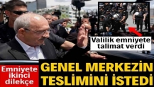 Kılıçdaroğlu'nun avukatı dilekçe yazdı: Valilikten emniyete CHP talimatı