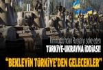 Kırımoğlu: Türkiye Ukrayna'ya savaş malzemesi göndermeyi inceleme hazırlığında