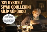 'Kış Uykusu' SİYAD ödüllerini silip süpürdü