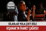 Kışanak'tan ihanet çağrısı