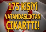 KKTC’de 175 kişi vatandaşlıktan çıkarıldı!
