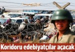 Koridoru edebiyatçılar açacak