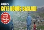 Köye dönüş başladı