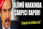 Kozakçıoğlu hakkında çarpıcı rapor!