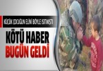 Küçük çocuğun elini böyle ısıtmıştı, bugün kötü haber geldi