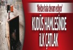 Kudüs hamlesinde ilk çatlak
