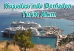 Kuşadası’nda Denizden Turist Akını