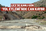 Lice'de yol eylemine müdahale: 1 ölü, 2 yaralı