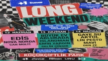 LONG WEEKEND, 12-13-14 HAZİRAN’DA KÜÇÜKÇİFTLİK PARK’TA