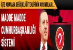 Madde madde cumhurbaşkanlığı sistemi