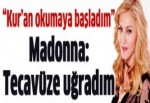 Madonna: Tecavüze uğradım