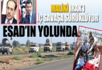 Maliki Irak'ı iç savaşa sürüklüyor