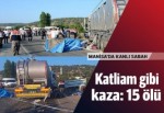 Manisa'da feci kaza: 15 ölü