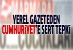 Marmara Gazetesi'nden Cumhuriyet'e sert tepki!