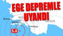 Marmaris ve Fethiye açıkları 5.0’lık deprem