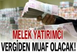 Melek yatırımcıya vergi müjdesi