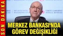 Merkez Bankası'nda görev değişikliği: Faiz kararı öncesinde...