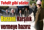 Mesud Barzani: Cevap veririz