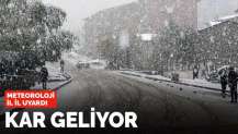 Meteoroloji uyardı: Kar geliyor