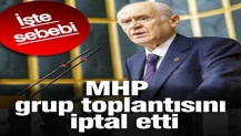MHP grup toplantısını iptal etti! İşte sebebi