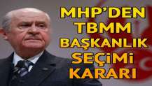 MHP'den TBMM başkanlık seçimi kararı