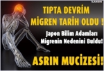 Migren tarih oldu!