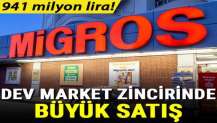 Migros'ta büyük pay satışı! Kenan Investments şirketten ayrılıyor