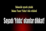 Miras dolandırıcısı Bakan Yıldız’a çarptı