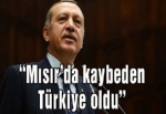 “Mısır’da kaybeden Türkiye oldu”