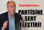 Muharrem İnce'den CHP'ye eleştiri