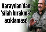 Murat Karayılan'dan 'silah bırakma' açıklaması!