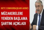 Mustafa Akıncı: Enosis kararı bertaraf edilirse müzakereler yeniden başlayabilir