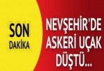 Nevşehir'de askeri uçak düştü