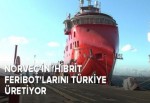 Norveç'in 'hibrit feribot'larını Türkiye üretiyor
