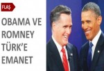 Obama ve Romney Türk'e emanet