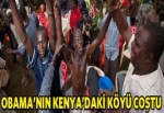 Obama'nın Kenya'daki köyü coştu