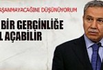 "Olağanüstü hal söz konusu değil"