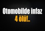 Otomobile düzenlenen saldırıda 4 kişi yaşamını yitirdi