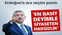 Özel'den Erdoğan'a ara seçim yanıtı