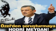Özel'den soruşturmaya hodri meydan!