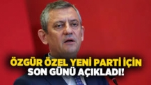 Özgür Özel yeni parti için son günü açıkladı