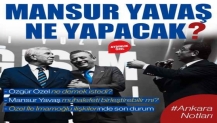 Özgür Özel'in belirsiz mesajlarının ardından Mansur Yavaş'ın ne yapacağı tartışılıyor