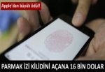 Parmak izi kilidini açana 16 bin dolar