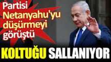 Partisi Netanyahu'yu düşürmeyi görüştü. Koltuğu sallanıyor