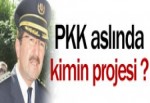 "PKK da bir projedir !"