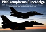 PKK kamplarına 30 uçakla yeni operasyon